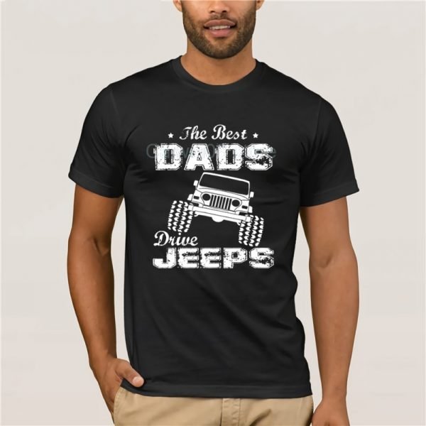 T-Shirts: The Best Dads Drive Jeeps