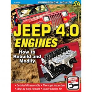 Jeep 4.0L Engines How To Rebuild and Modify