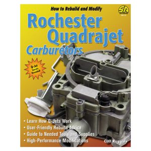 How to Build and Modify Quadrajet Carbs