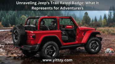 Unraveling Jeep's Trail Rated Badge: What It Represents for Adventurers