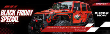 Black Friday Special: The Ultimate Jeep Gift Guide for Off-Road Enthusiasts