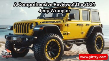 A Comprehensive Review of the 2024 Jeep Wrangler