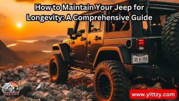 How to Maintain Your Jeep for Longevity