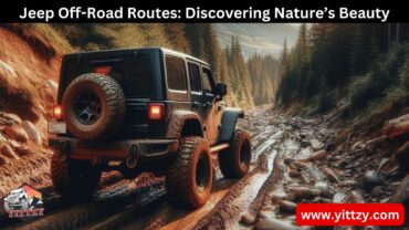 Jeep Off-Road Routes: Discovering Nature’s Beauty