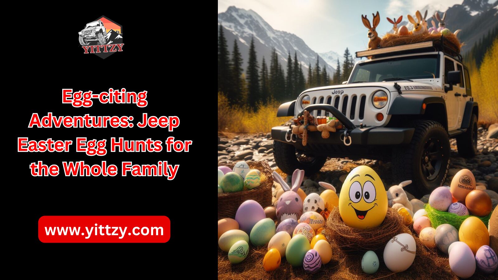 Egg-citing Adventures: Jeep Easter Egg Hunts for the Whole Family